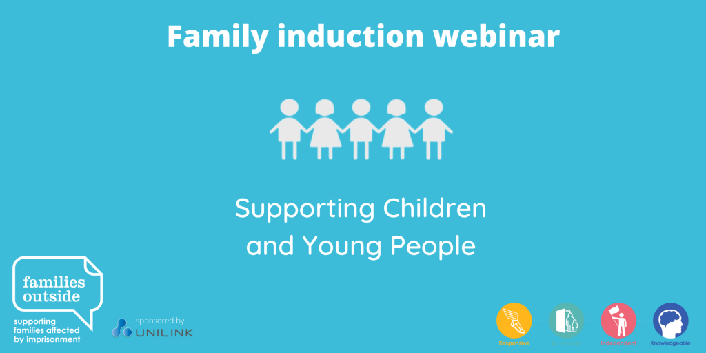 Family induction webinar - Supporting Children and Young People