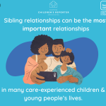 Staying Connected: Care-experienced children and young people with a sibling in prison or secure care
